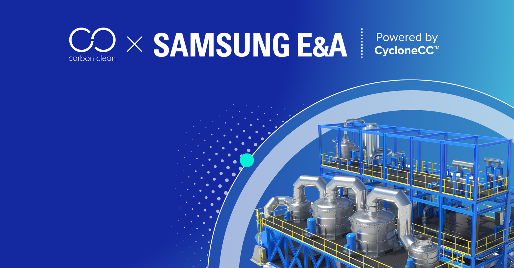 Carbon Clean and SAMSUNG E&A form innovative alliance to accelerate global deployment of carbon capture solutions